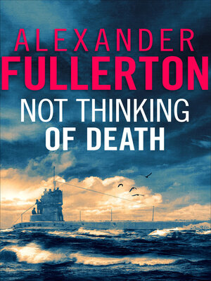 cover image of Not Thinking of Death